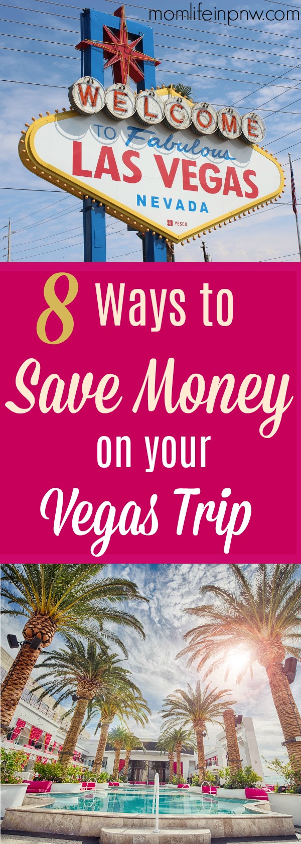 8 Ways to Save Money on Your Vegas Trip